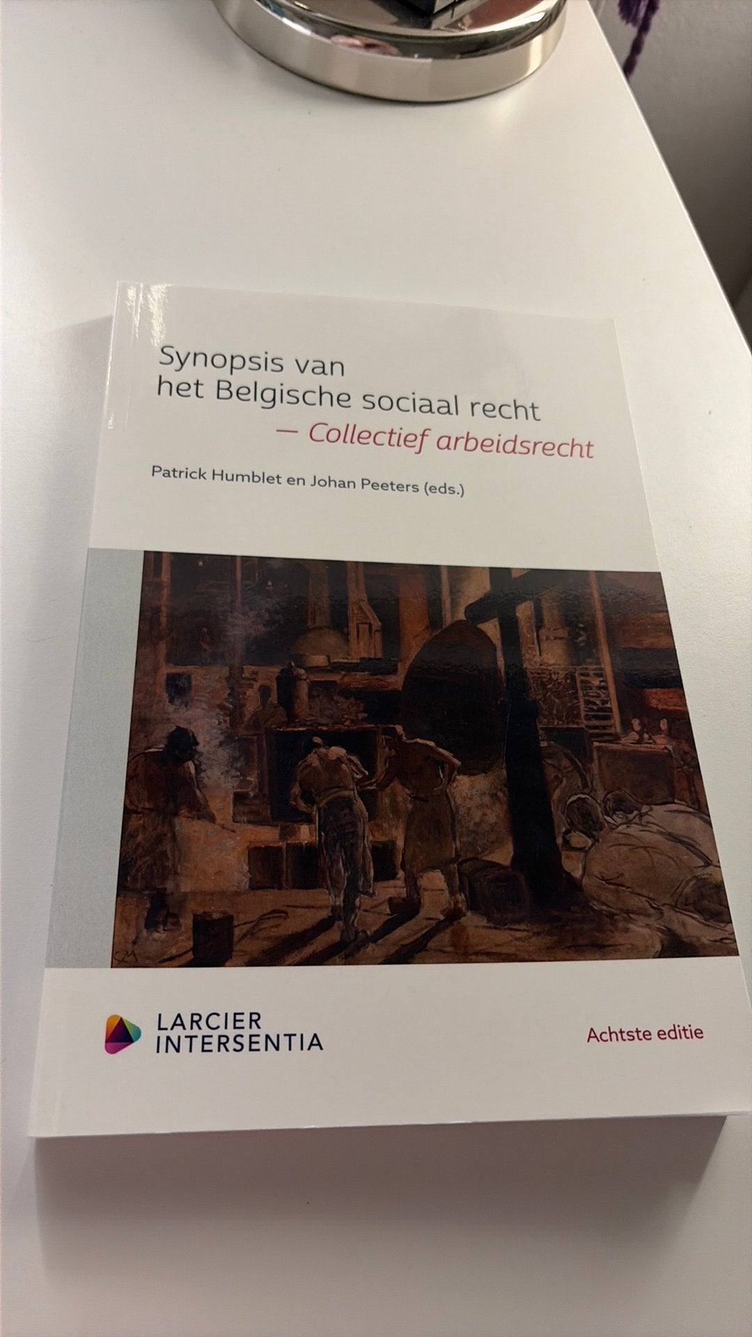 Synopsis van het Belgische sociaal recht - Collectief arbeid, Enlèvement ou Envoi, Neuf, Patrick Humblet; Johan Peeters