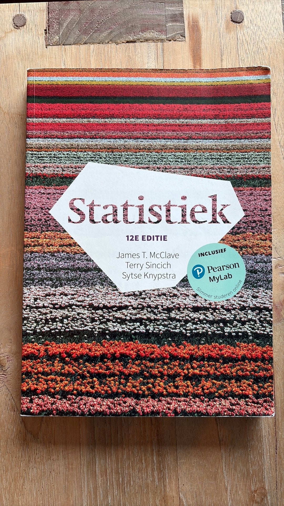 Statistiek, 12e editie, Boeken, Ophalen, Nederlands, Sytse Knypstra; James T. McClave; Terry Sincich
