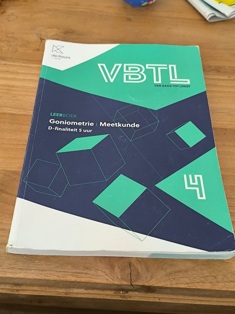 Van basis tot limiet (VBTL) Goniometrie Meetkunde D 5 uur, Ophalen, ASO, Wiskunde A, Die keure