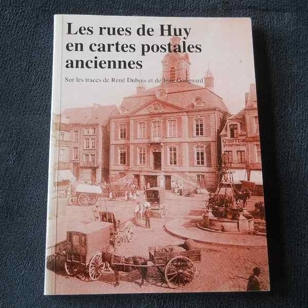 Les rues de Huy en cartes postales anciennes  (A. Chapelle), Enlèvement ou Envoi, Liège