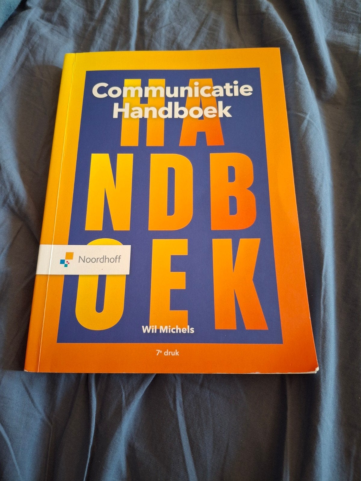 Communicatie handboek, Boeken, Wil Michels, Ophalen of Verzenden, Zo goed als nieuw, Economie en Marketing
