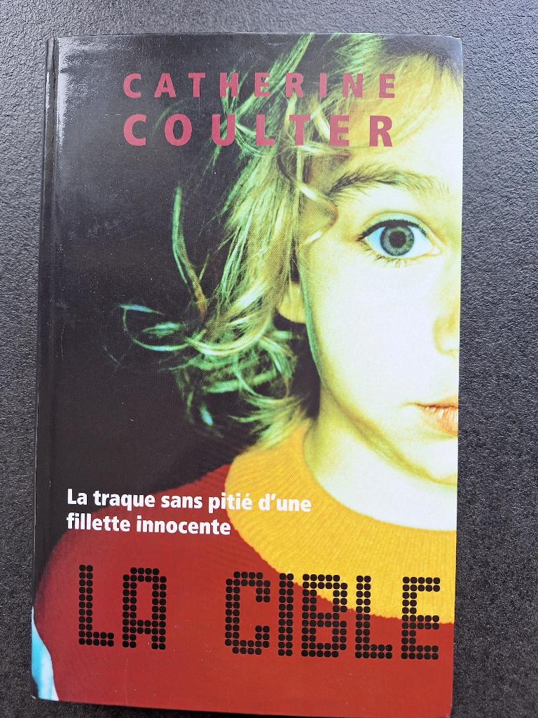 La cible - Catherine Coulter, Livres, Thrillers, Comme neuf, Enlèvement