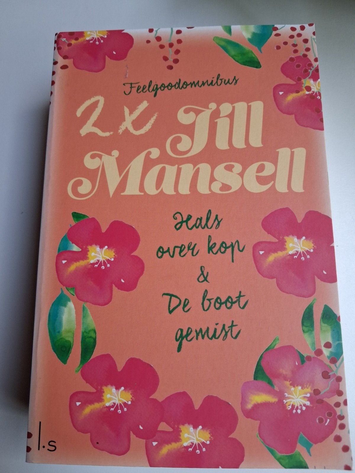 Hals over kop & De boot gemist, Ophalen, Nieuw, Jill Mansell