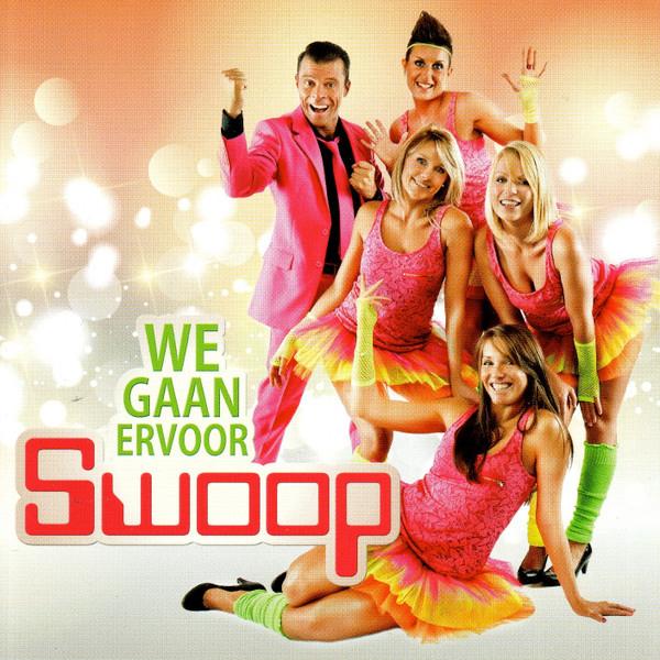 Swoop – We Gaan Ervoor, Ophalen of Verzenden