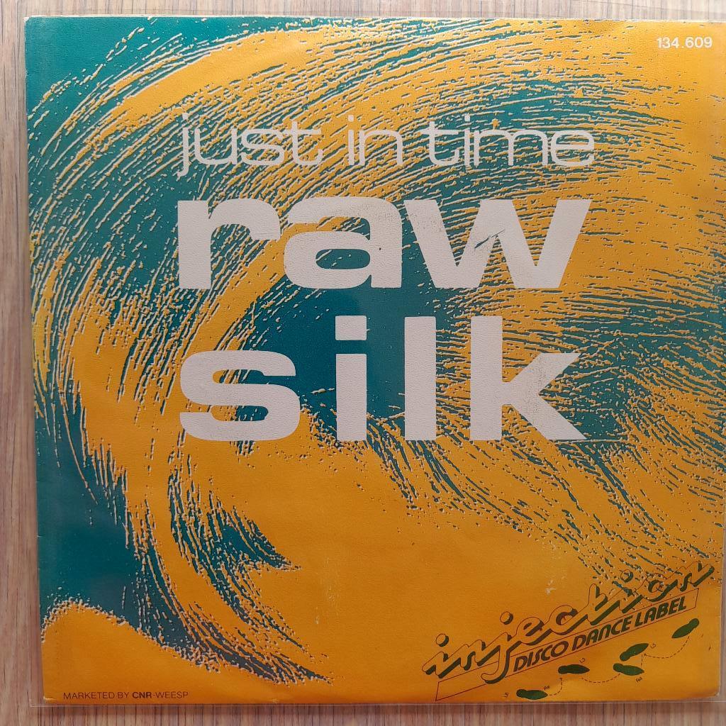 Raw silk-Just in time 7'', Gebruikt, 7 inch, Single, Ophalen of Verzenden
