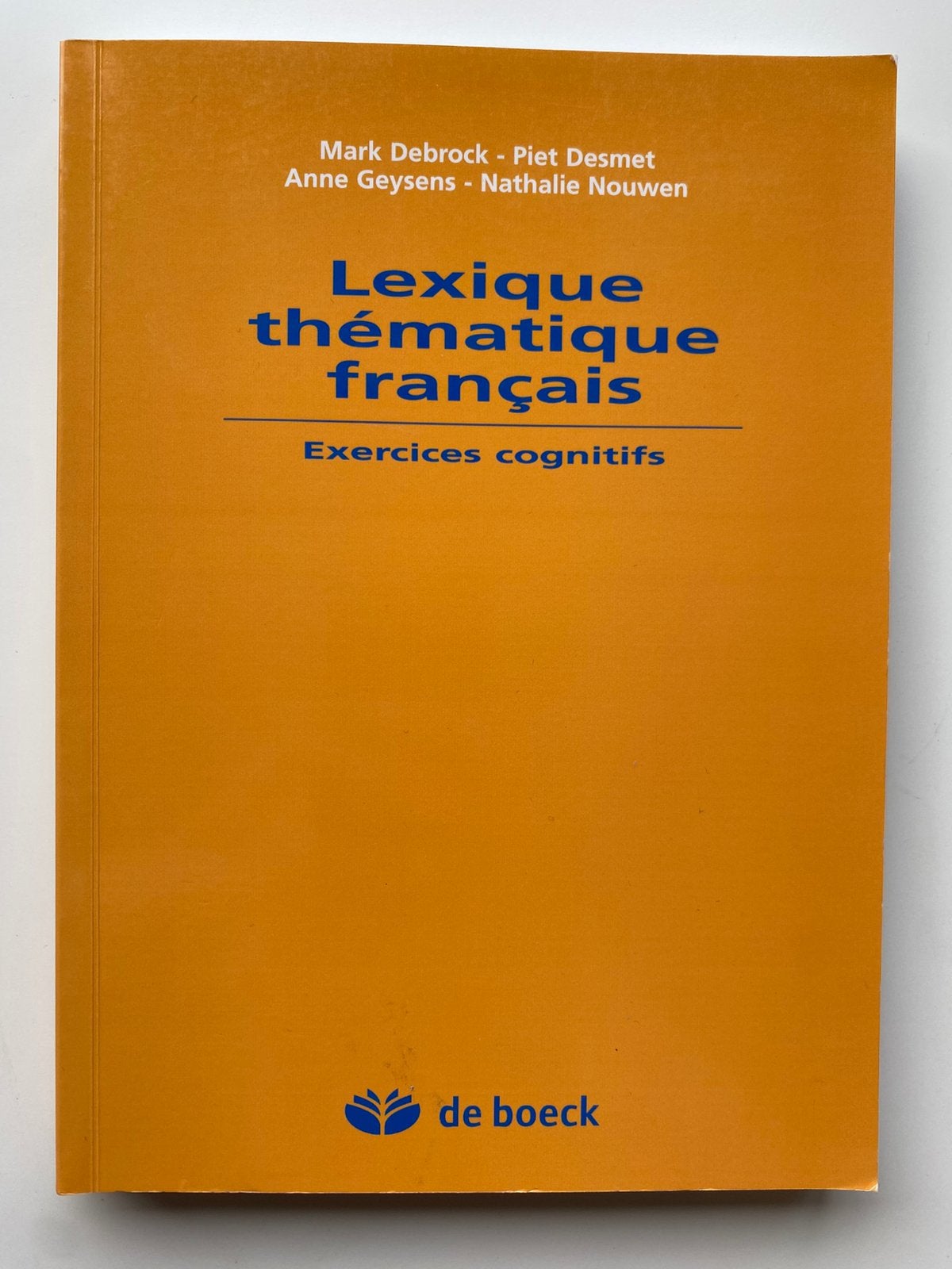 Lexique thématique français : Exercices cognitifs, Enlèvement ou Envoi, Comme neuf, Non-fiction