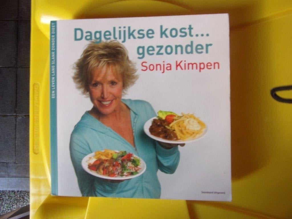 Dagelijkse kost ... gezonder (Sonja Kimpen), Ophalen of Verzenden, Zo goed als nieuw