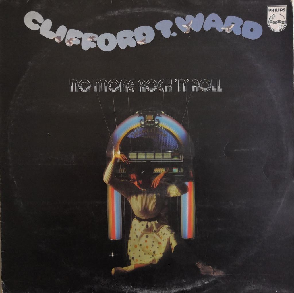 CLIFFORD T. WARD - No more rock 'n' roll (LP), Enlèvement ou Envoi, Utilisé, 12 pouces, Chanteur-compositeur