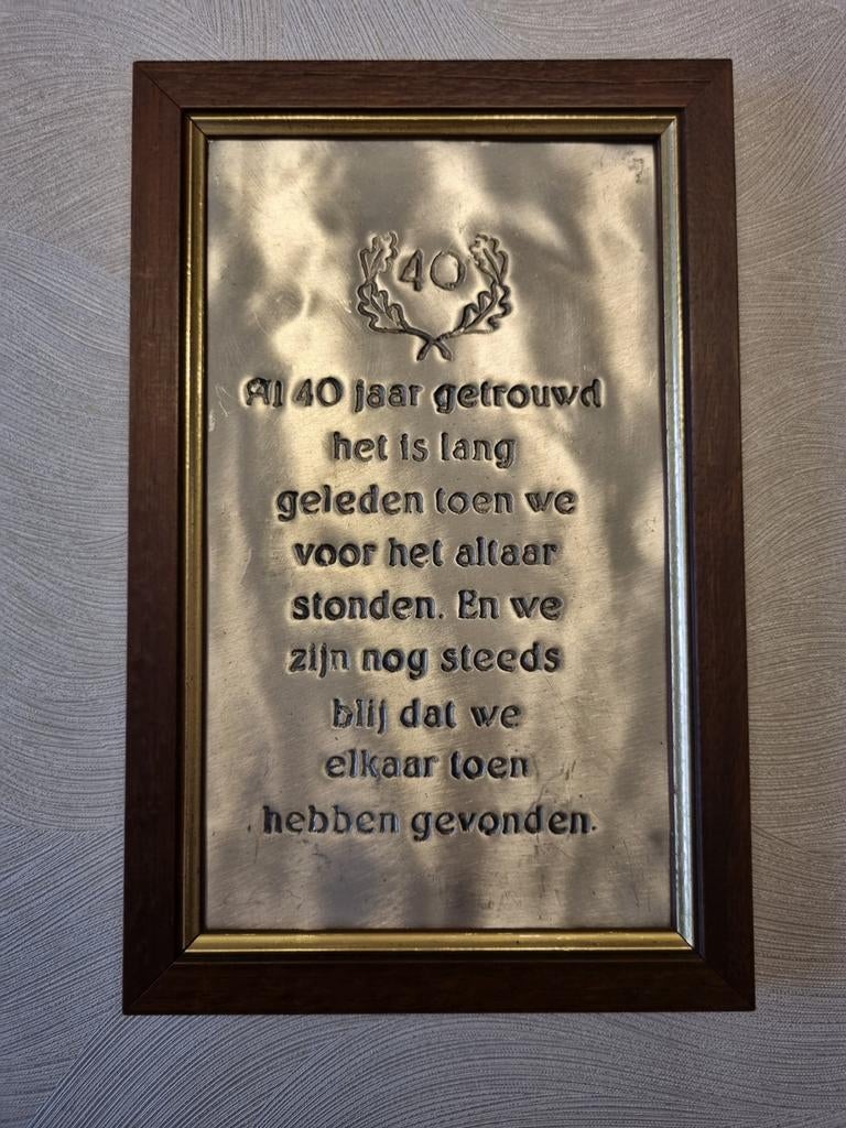 Herinneringsplaat 40 j gehuwd, Ophalen of Verzenden, Zo goed als nieuw