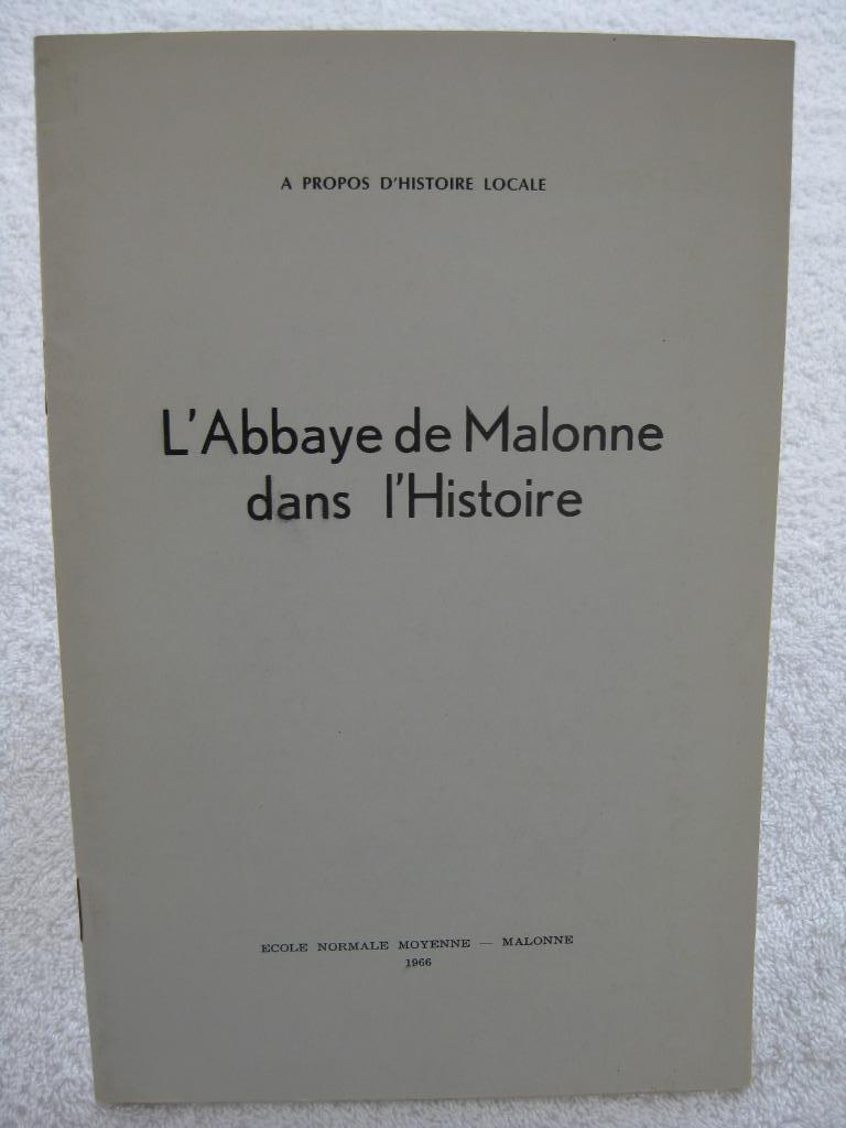 Malonne Abbaye Saint-Berthuin - 1966, Livres, Histoire nationale, Enlèvement ou Envoi, Utilisé