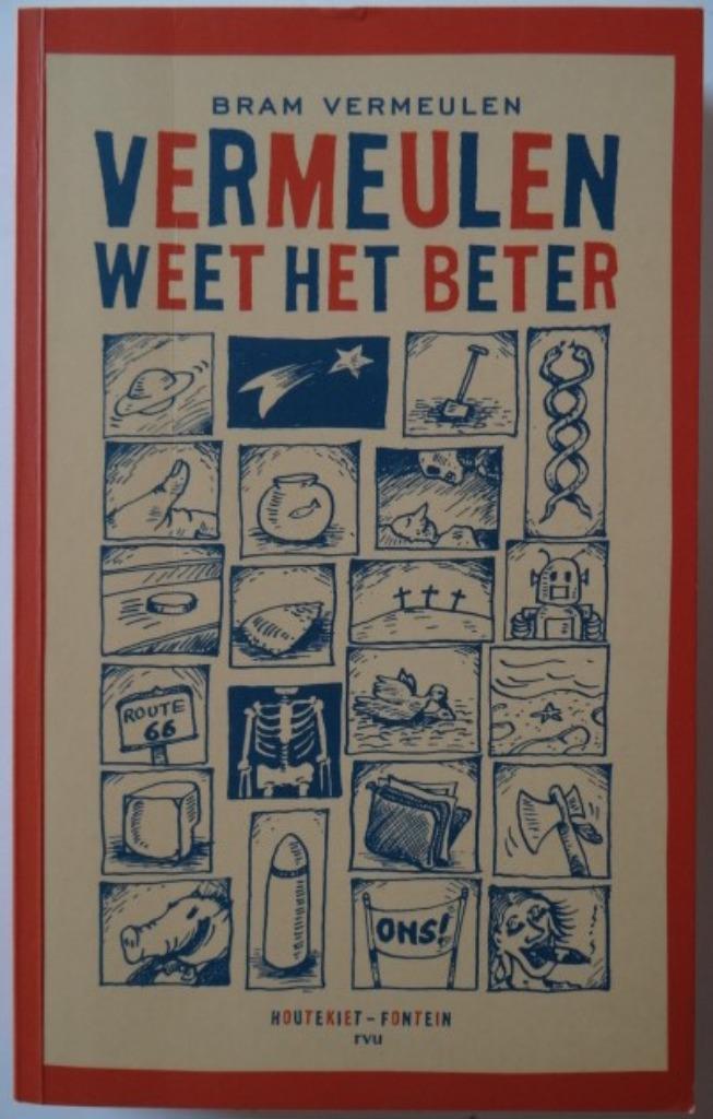 "Vermeulen weet het beter" van Bram Vermeulen, Ophalen of Verzenden, Zo goed als nieuw, Bram Vermeulen