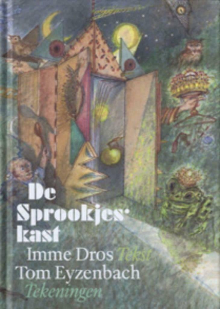 De sprookjeskast Acht sprookjes van Grimm en Andersen, Ophalen of Verzenden, Zo goed als nieuw, Imme Dros