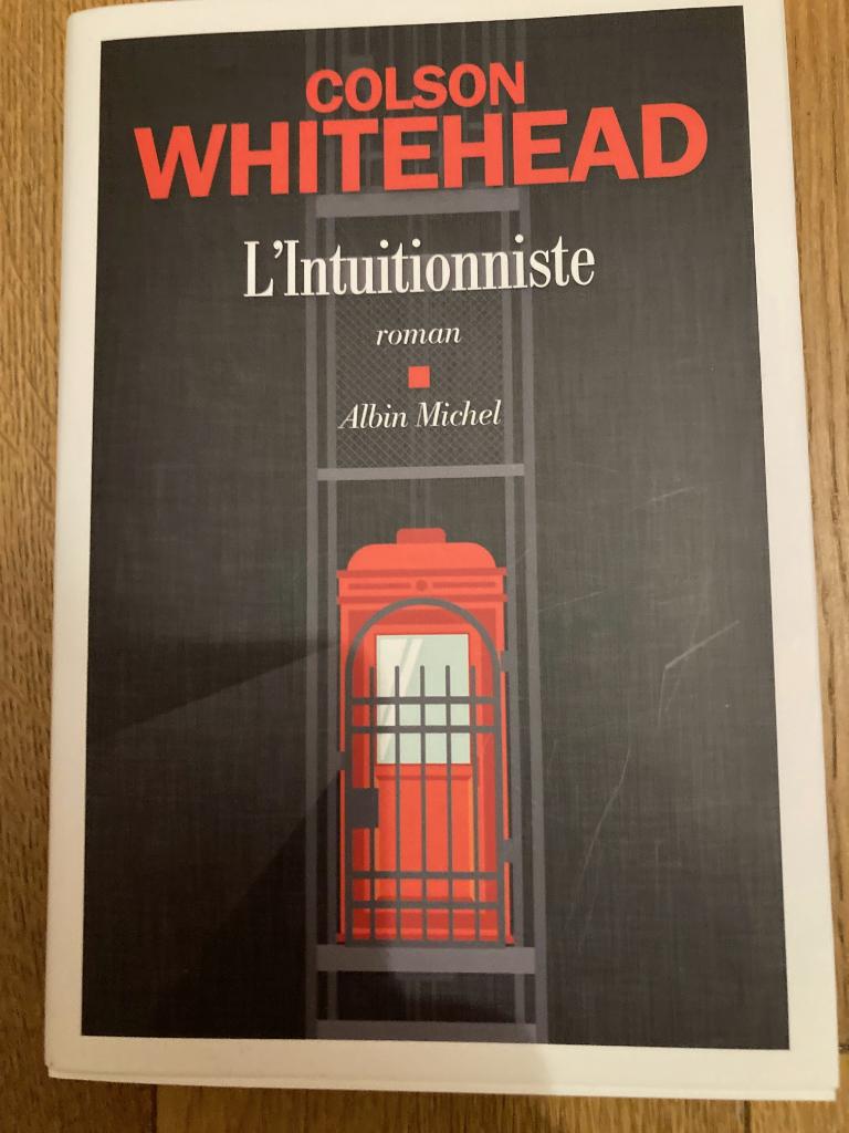 L’intuitionniste de Colson Whitehead, Boeken, Ophalen of Verzenden, Zo goed als nieuw