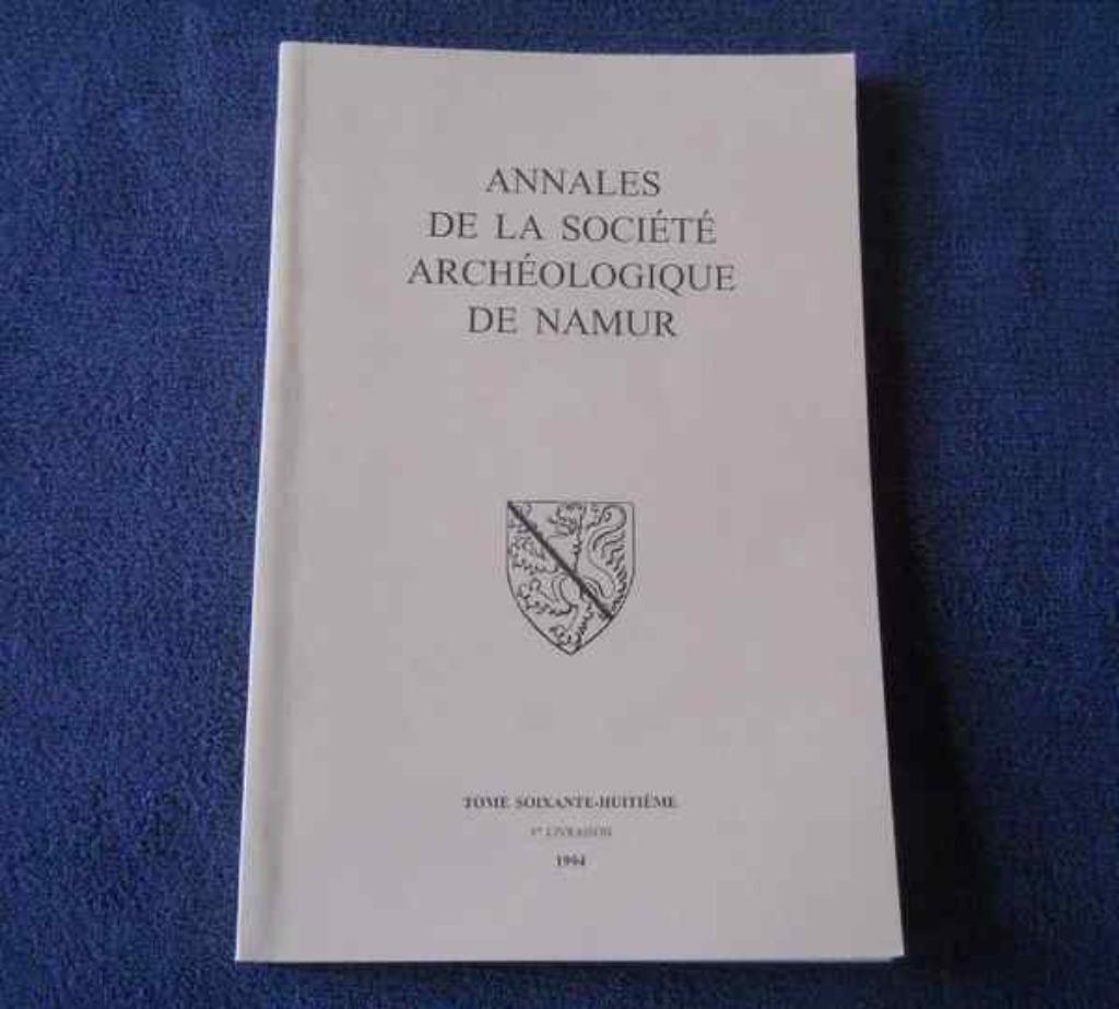 Annales Société Archéologique Namur T 68 (1) 1994 - Walcourt, Ophalen of Verzenden, Gelezen