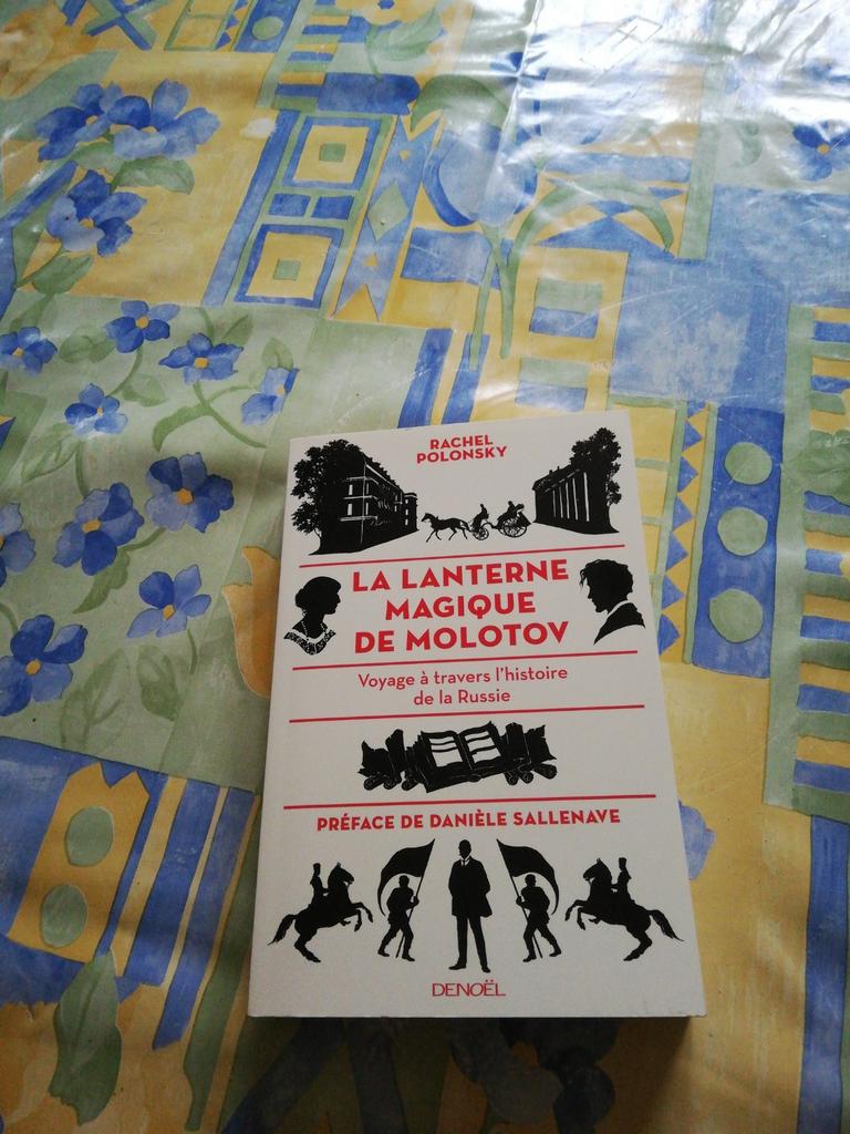 Rachel Polonsky. La lanterne magique de Molotov., Comme neuf