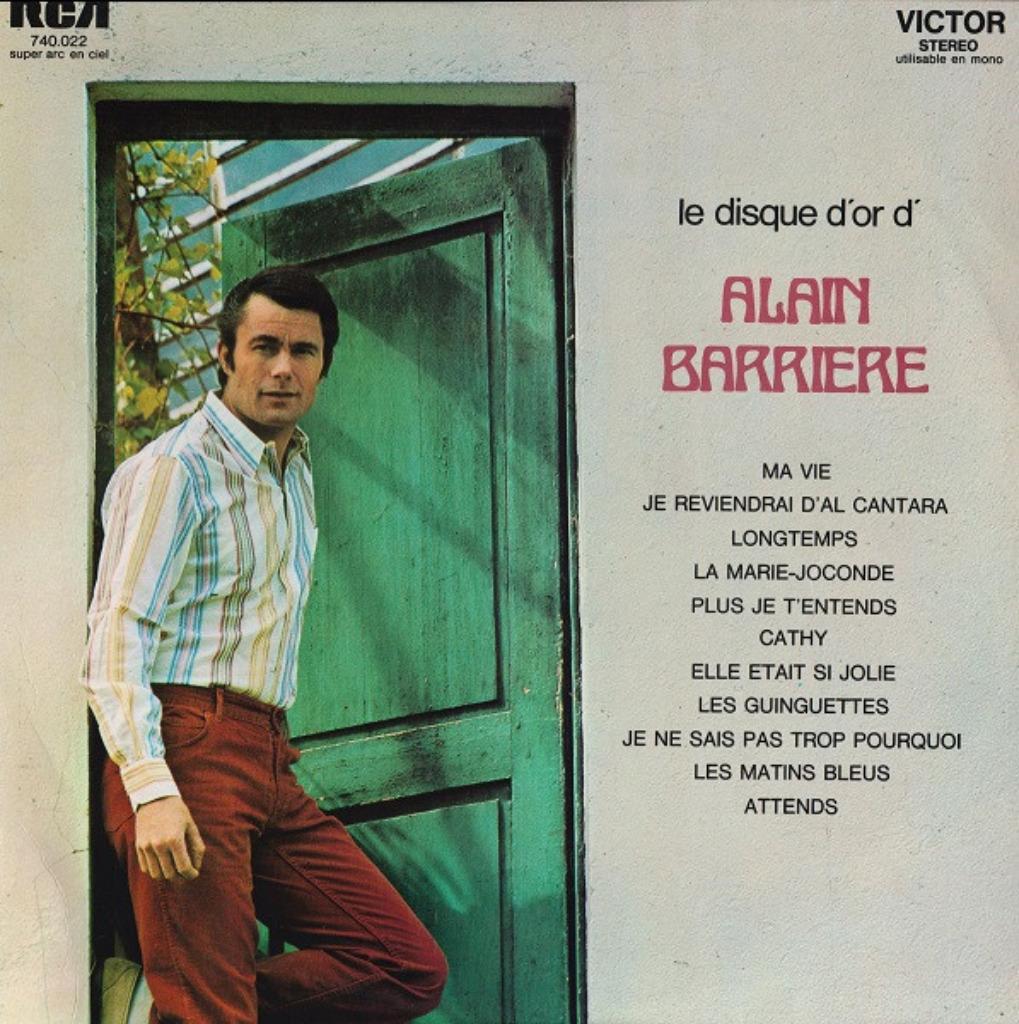 Alain Barriere – Le Disque D'Or d'Alain Barriere, CD & DVD, Enlèvement ou Envoi, Utilisé, Autres formats