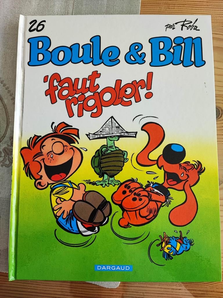 Boule & Bill, il faut être rigoureux ! 2017, Enlèvement ou Envoi, Une BD, Comme neuf, Roba