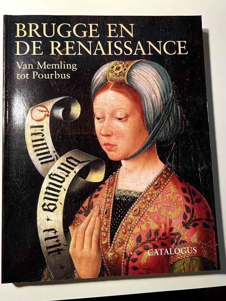 Brugge en de Renaissance - Van Memling tot Pourbus, Enlèvement ou Envoi, Comme neuf
