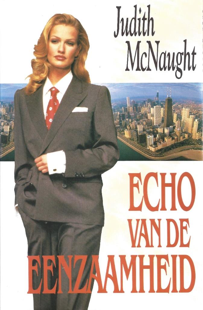 ECHO VAN DE EENZAAMHEID van Judith McNaught  Roman, Boeken, Gelezen, Ophalen of Verzenden, Judith McNaught, Amerika