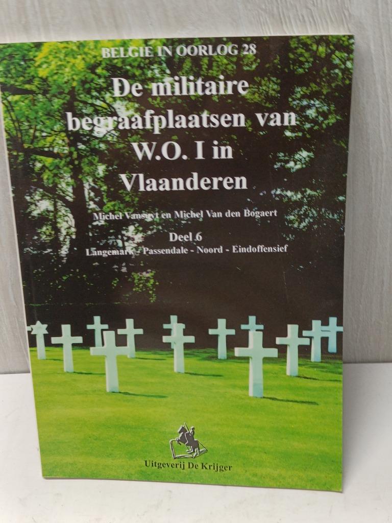 De militaire begraafplaatsen van wo1 in vlaanderen deel 6, Boeken, Ophalen of Verzenden, Zo goed als nieuw