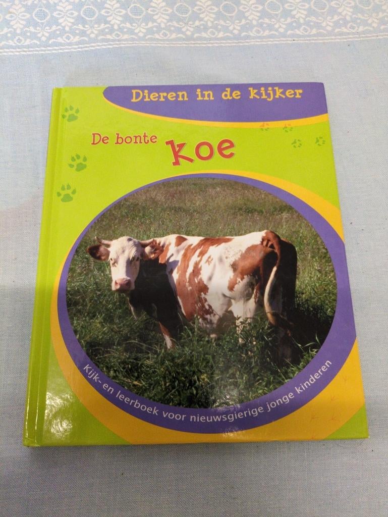 De bonte koe / dieren in de kijker, Boeken, Ophalen, Zo goed als nieuw