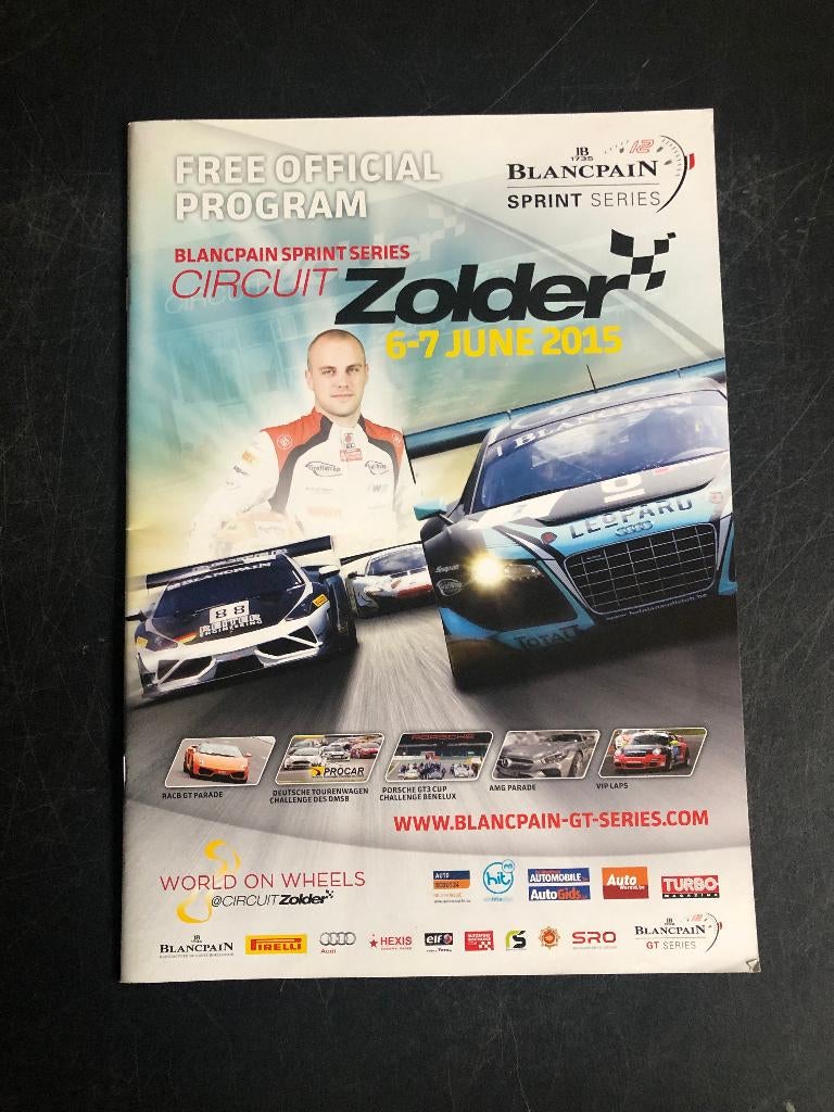 programme 2015 Blancpain Sprint Zolder Laurens Vanthoor, Enlèvement ou Envoi