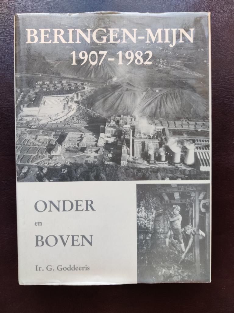 Beringen Mijn 1907 - 1982, Boeken, Ophalen of Verzenden, Gelezen, G. Goddeeris