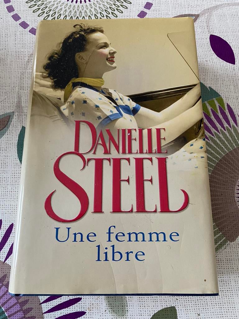 Une femme libre Danielle Steel