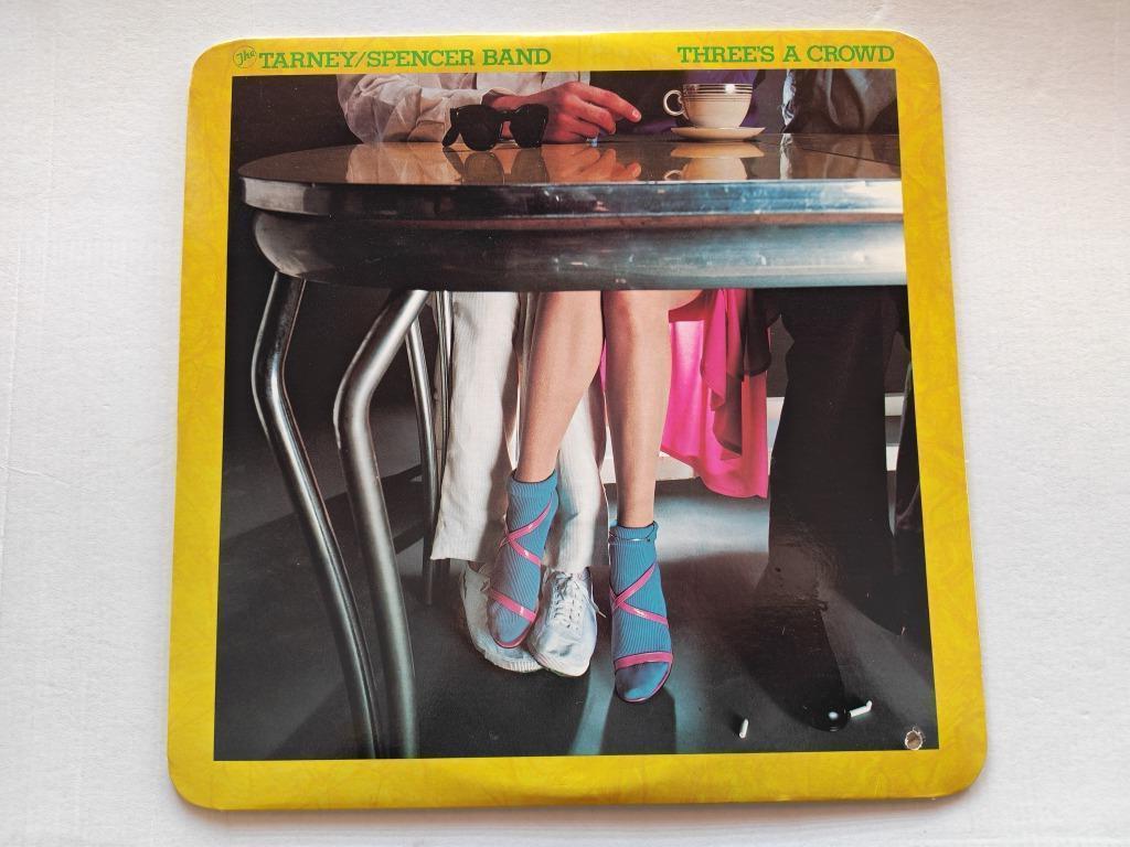 THE TARNEY/SPENCER BAND - Three's a crowd (LP), Enlèvement ou Envoi, Comme neuf, 12 pouces, Pop rock