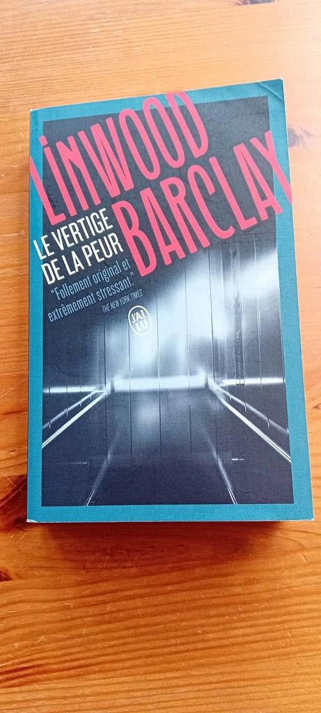 Linwood Barclay De duizeligheid van angst, Boeken, Ophalen of Verzenden, Gelezen