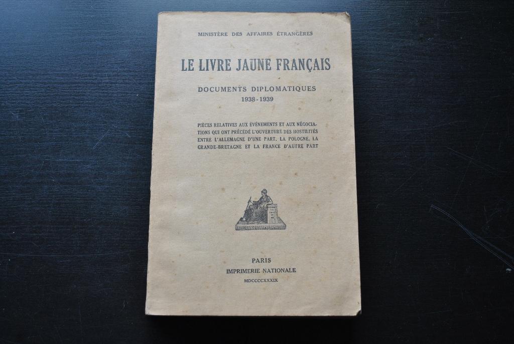 Le livre jaune français documents diplomatiques 1938 1939, Gelezen, Ophalen of Verzenden, Voor 1940, Algemeen