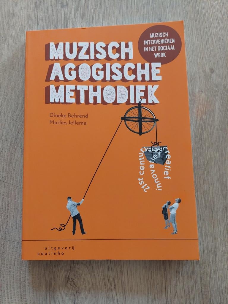 Dineke Behrend - Muzisch-agogische methodiek, Boeken, Ophalen of Verzenden, Nieuw, Dineke Behrend; Marlies Jellema