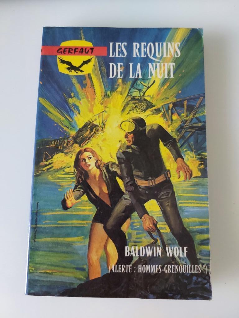 Les requins de la nuit, Baldwin Wolf, Enlèvement, Utilisé