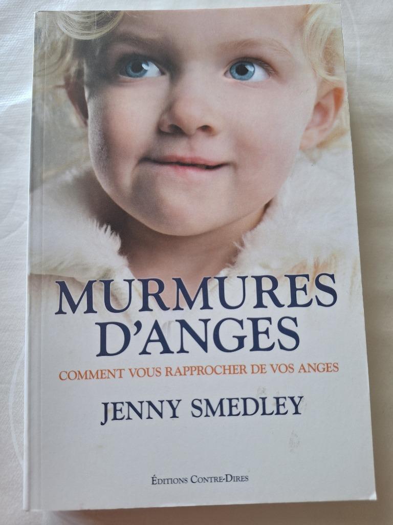 Murmures d'anges, Livres, Ésotérisme & Spiritualité, Comme neuf, Enlèvement, Âme ou Mortalité, Autres types
