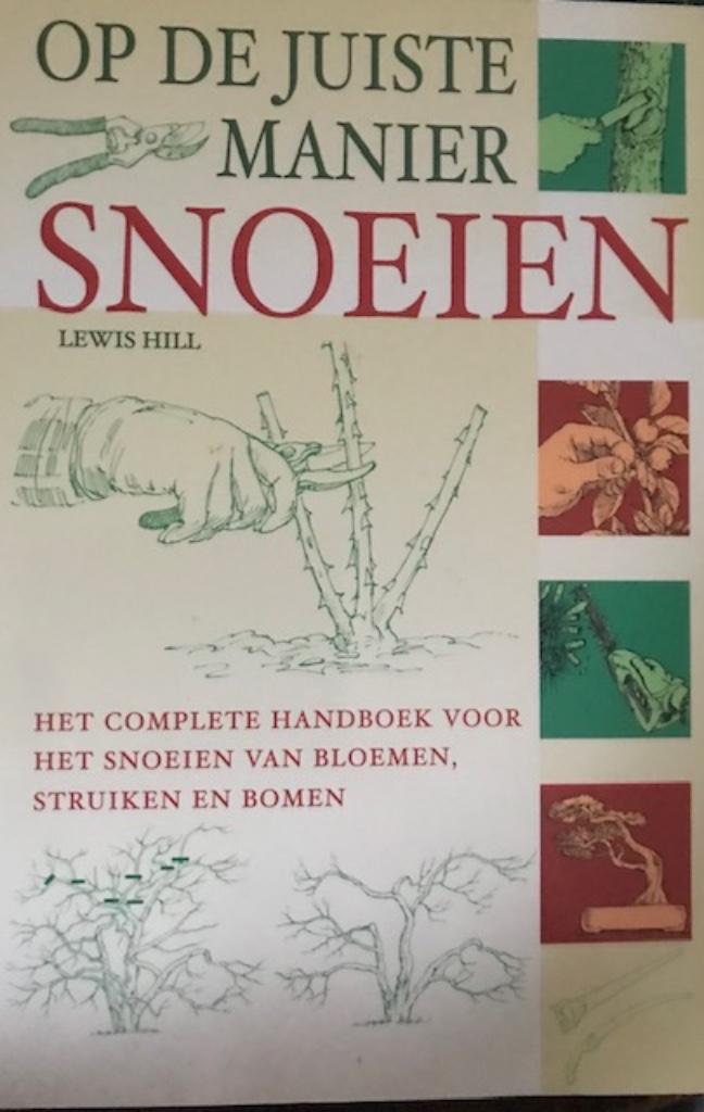Op de juiste manier snoeien, Lewis Hill, Ophalen, Bloemen, Planten en Bomen