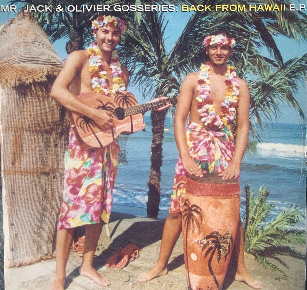 Mr. Jack & Olivier Gosseries – Back From Hawaii E.P., CD & DVD, Vinyles | Dance & House, Enlèvement ou Envoi, House