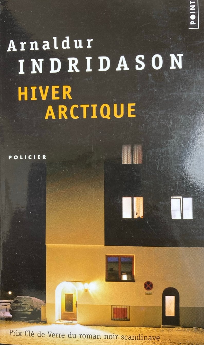 Arnaldur Indridason - Hiver Arctique, Boeken, Ophalen of Verzenden, Arnaldur Indridason