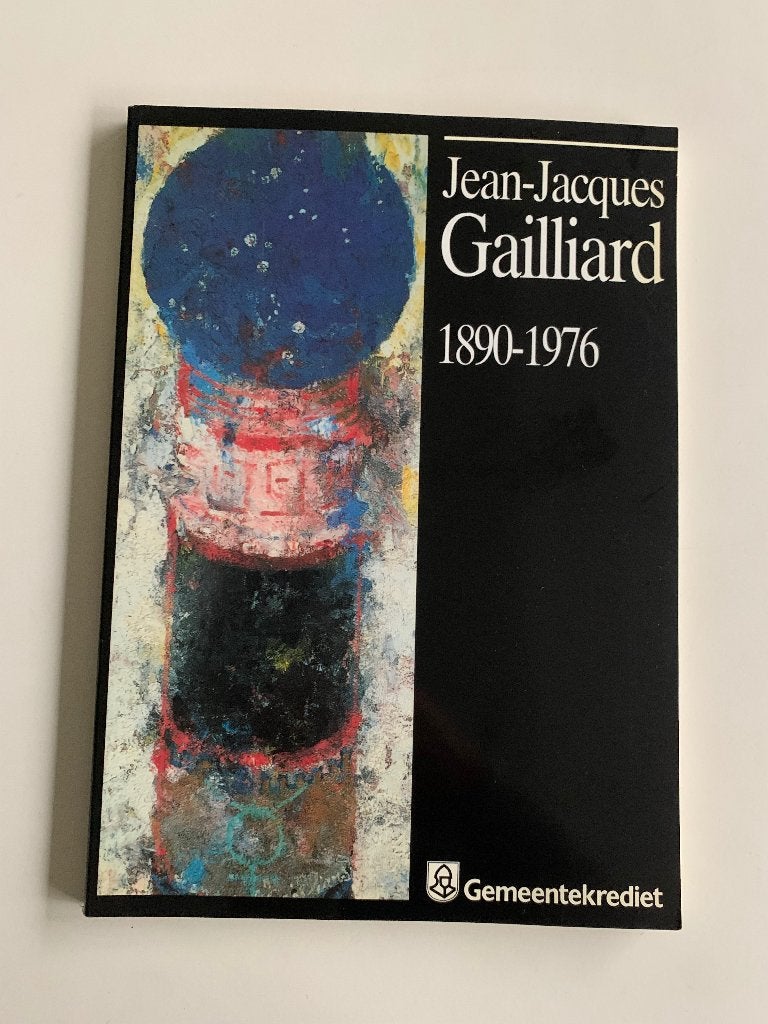 Jean-Jacques Gailliard 1890-1976, 110 p In perfecte staat, Enlèvement ou Envoi, Utilisé, Peinture et dessin