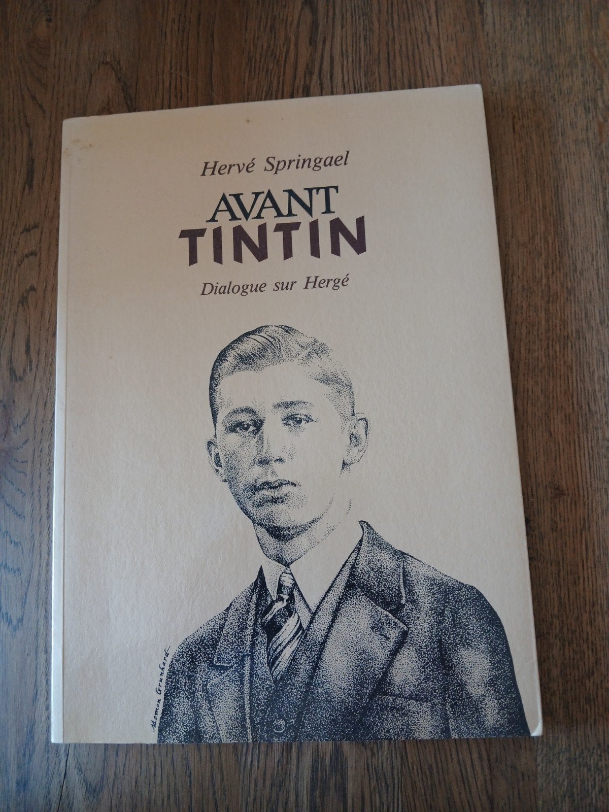 livre "Avant Tintin" de H Springael dédicacé à Germaine Remi, Livres, Enlèvement