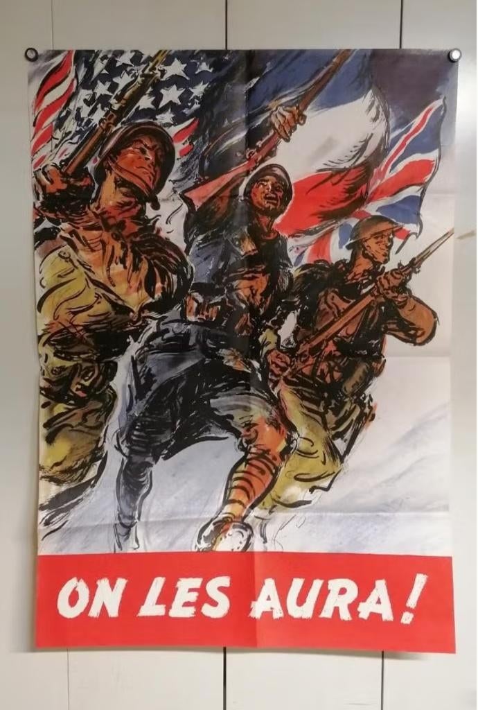 Affiche militaire propagande Alliés ww2 "on les aura", Collections, Envoi, Autres, Photo ou Poster