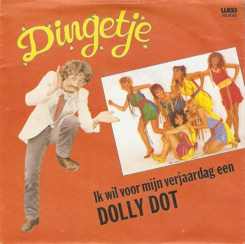 Single Dingetje - Ik wil voor mijn verjaardag een Dolly Dot, CD & DVD, Vinyles Singles, En néerlandais, Enlèvement ou Envoi, 7 inch
