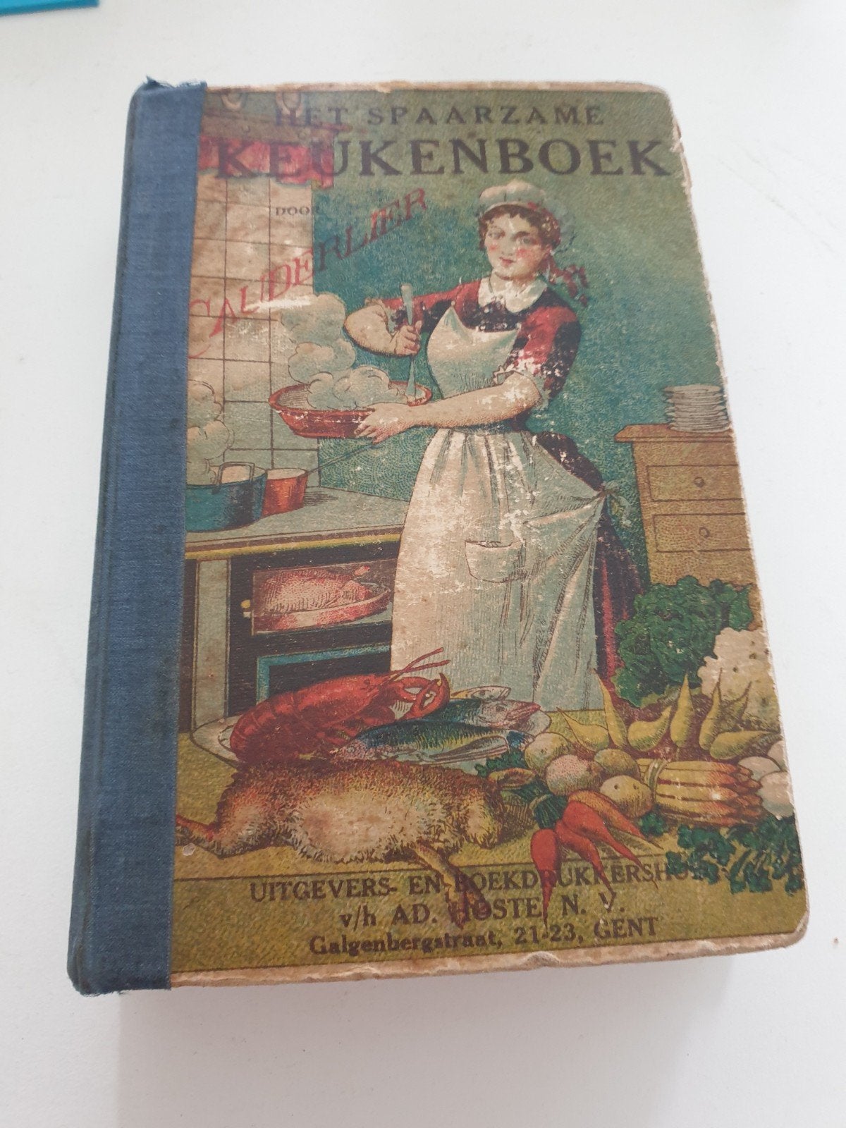 Het spaarzame keukenboek CAUDERLIER 1925 gesigneerd, Livres, Enlèvement ou Envoi, Utilisé, Cauderlier