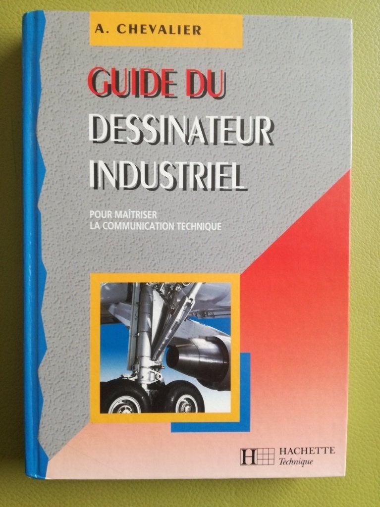 Guide du dessinateur industriel. A. Chevalier, Ophalen of Verzenden, Gelezen, Werktuigbouwkunde