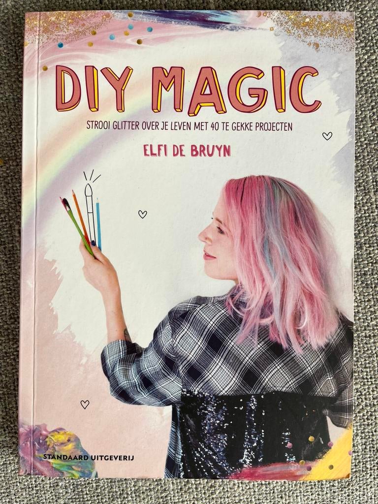 Elfi De Bruyn - DIY Magic, Enlèvement ou Envoi, Comme neuf, Elfi De Bruyn