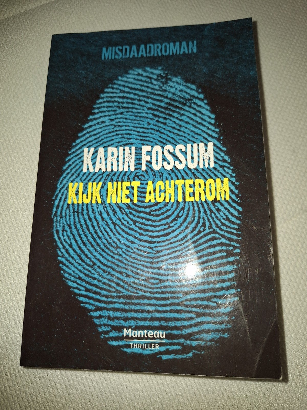 Karin Fossum, kijk niet achterom, Boeken, Ophalen, Gelezen