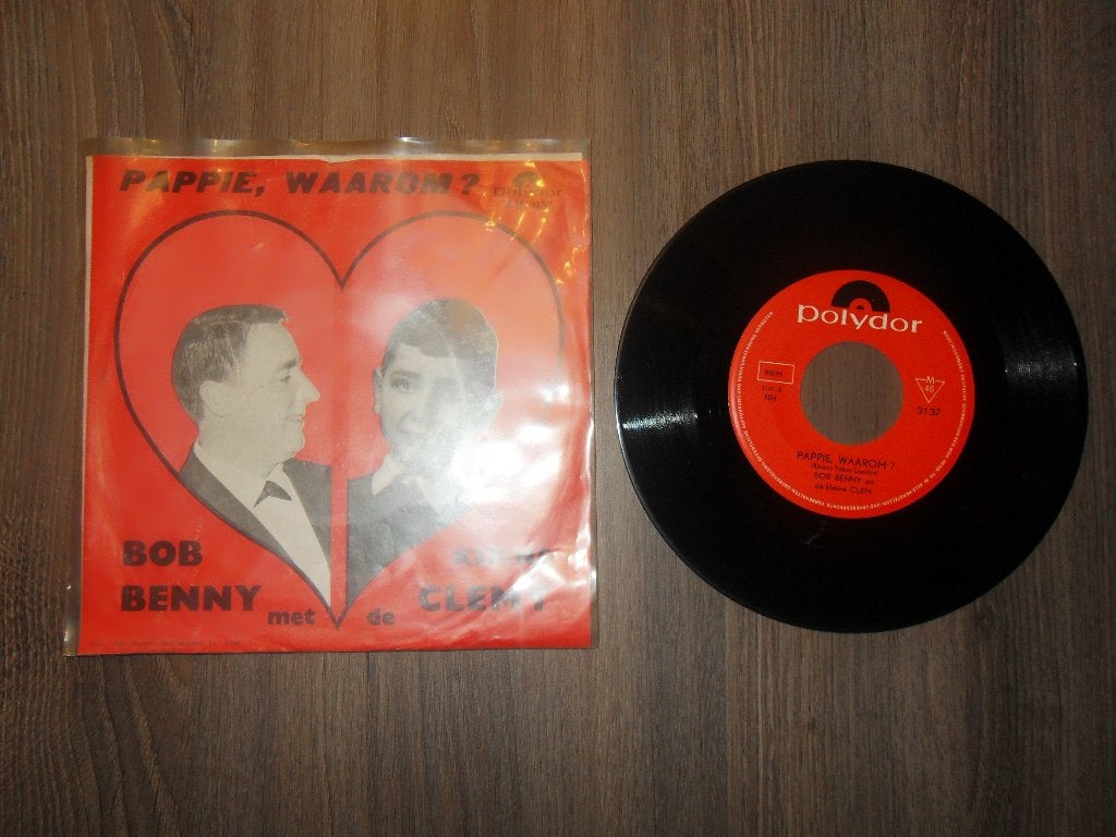 Bob Benny & kleine Clemy - Pappie waarom?, Cd's en Dvd's, Ophalen of Verzenden, Gebruikt, 7 inch, Levenslied of Smartlap