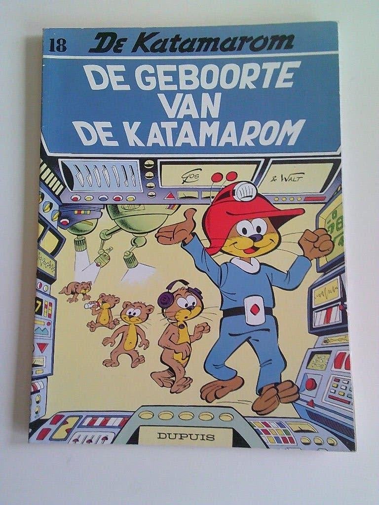 De Katamarom 18. De geboorte van ... 1ste druk 1989, Boeken, Ophalen of Verzenden