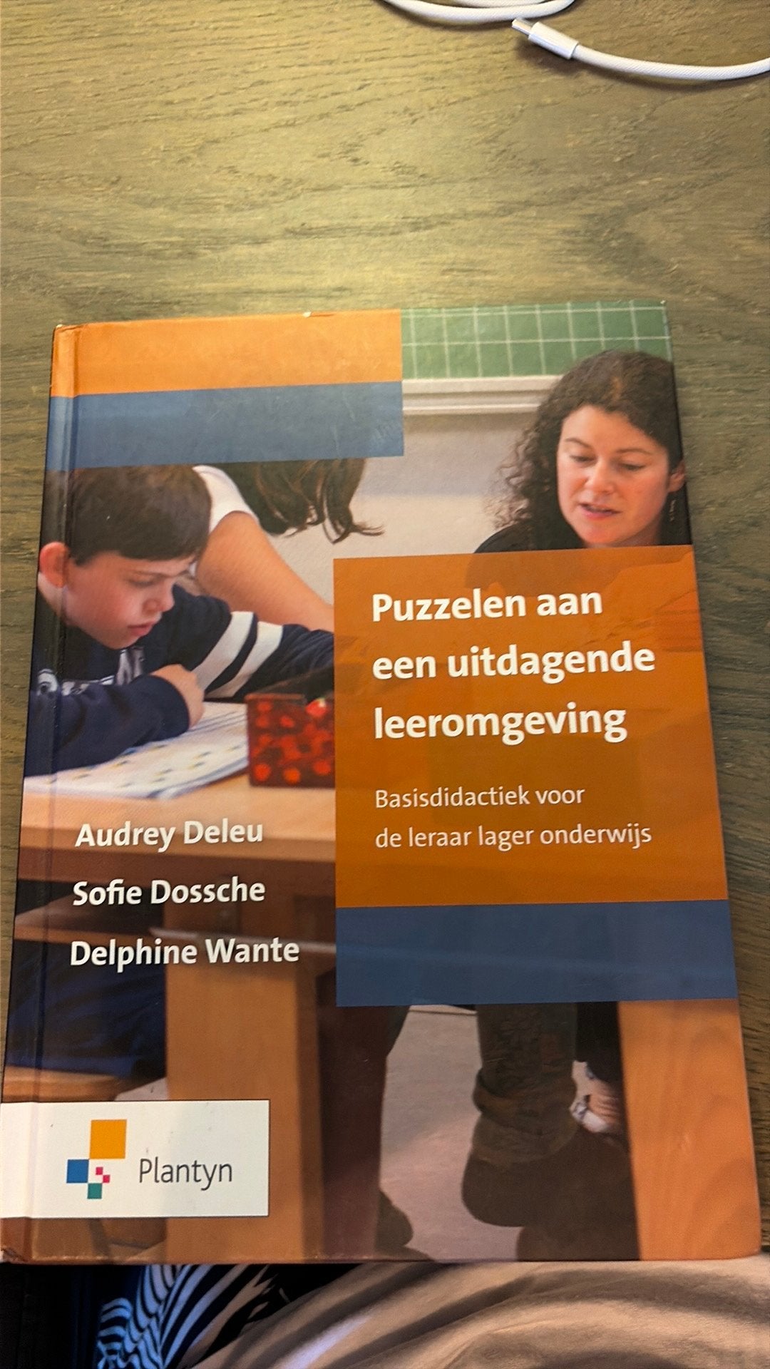 Delphine Wante - Puzzelen aan een uitdagende leeromgeving, Ophalen of Verzenden, Delphine Wante; Audrey Deleu