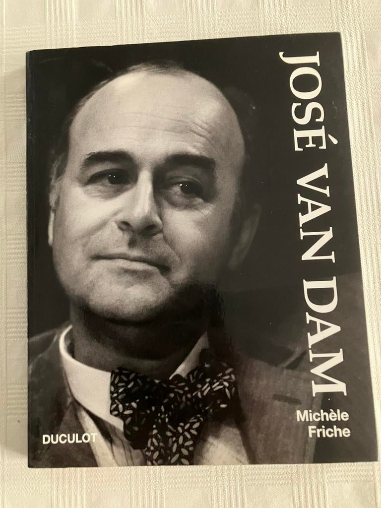 Gesigneerd Jose Van Dam / Michèle Friche, Ophalen of Verzenden