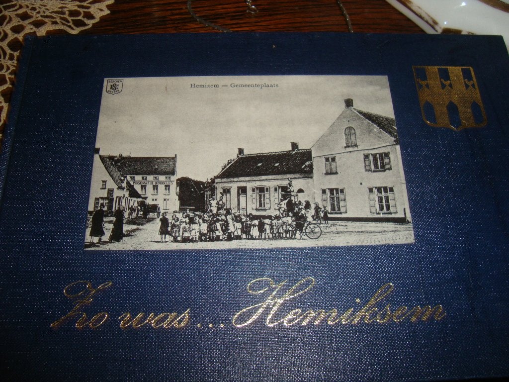 Zo was...Hemiksem., Ophalen